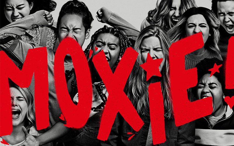 Moxie [Review] – The UnderSCENE